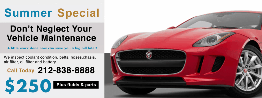 we are the #1 Jaguar dealer alternative in NYC for Jaguar scheduled service, maintenance and repairs. Keep your Jag looking and running like new with our Jaguar Summer Service Special for NYC Jaguar owners.